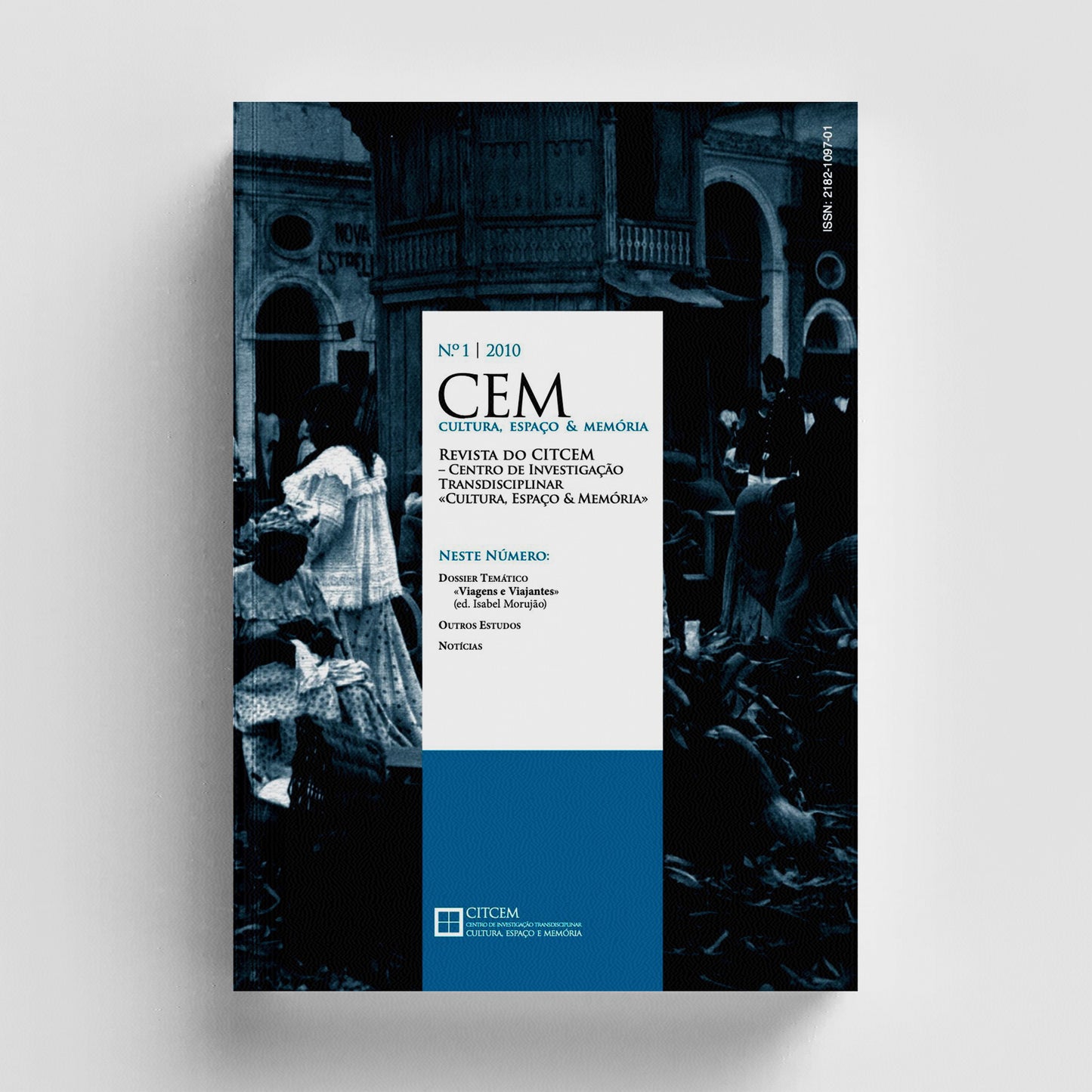 Revista CEM – Cultura, Espaço e Memória Nº1