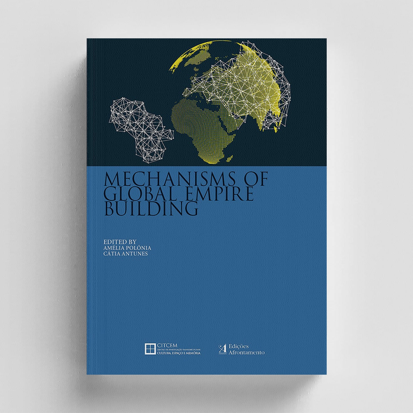 Mechanisms Of Global Empire Building