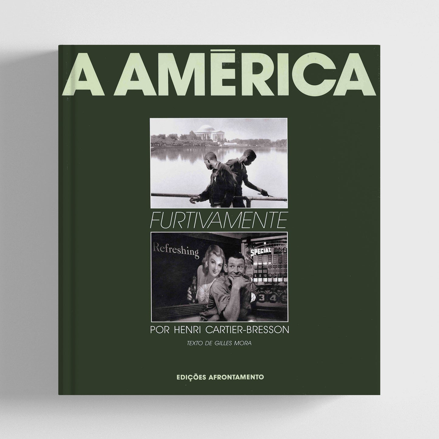 A América Furtivamente