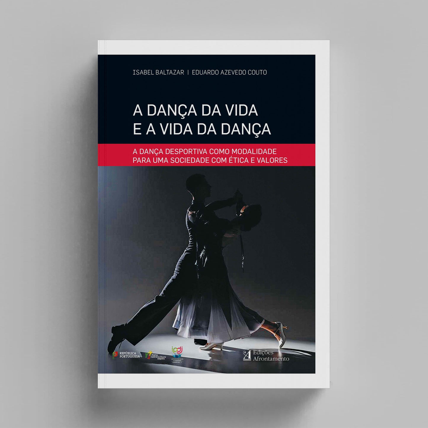 A Dança da Vida e a Vida da Dança