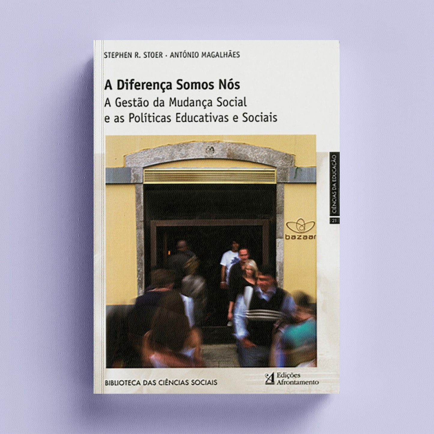 A Diferença Somos Nós