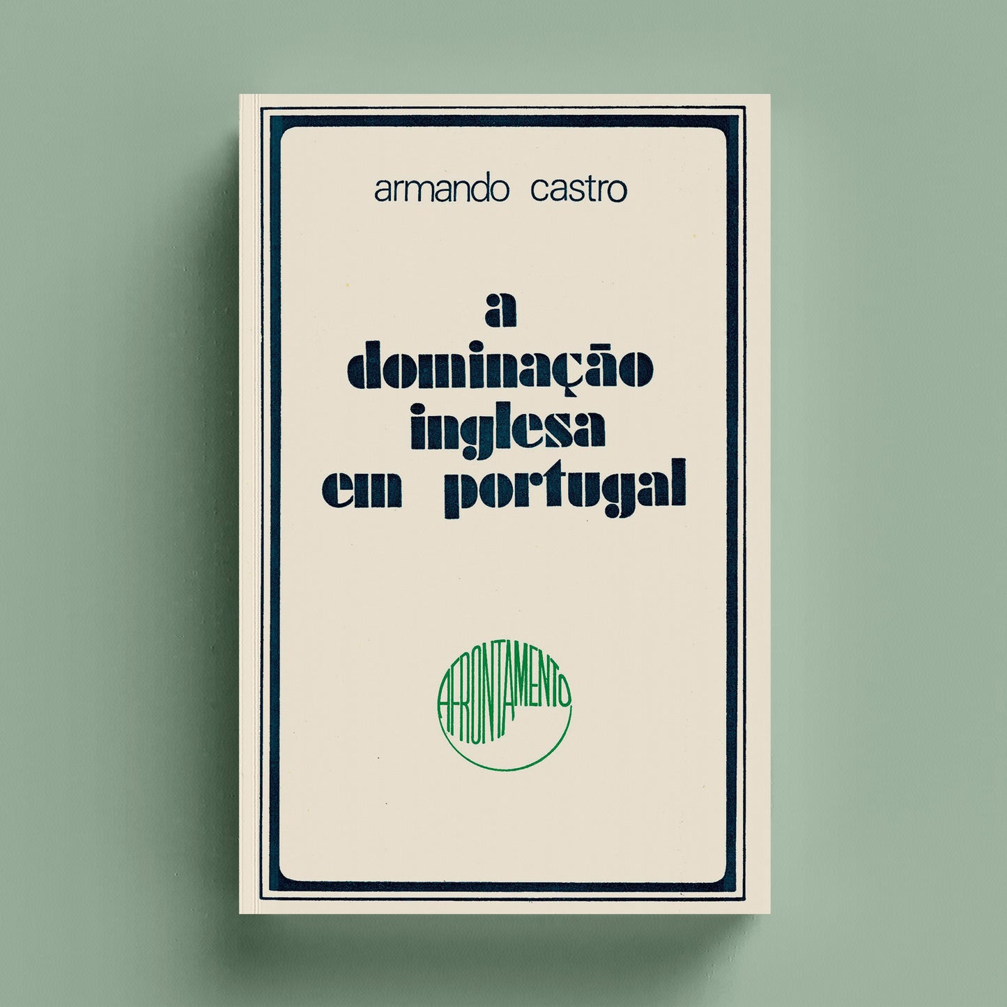 A Dominação Inglesa em Portugal