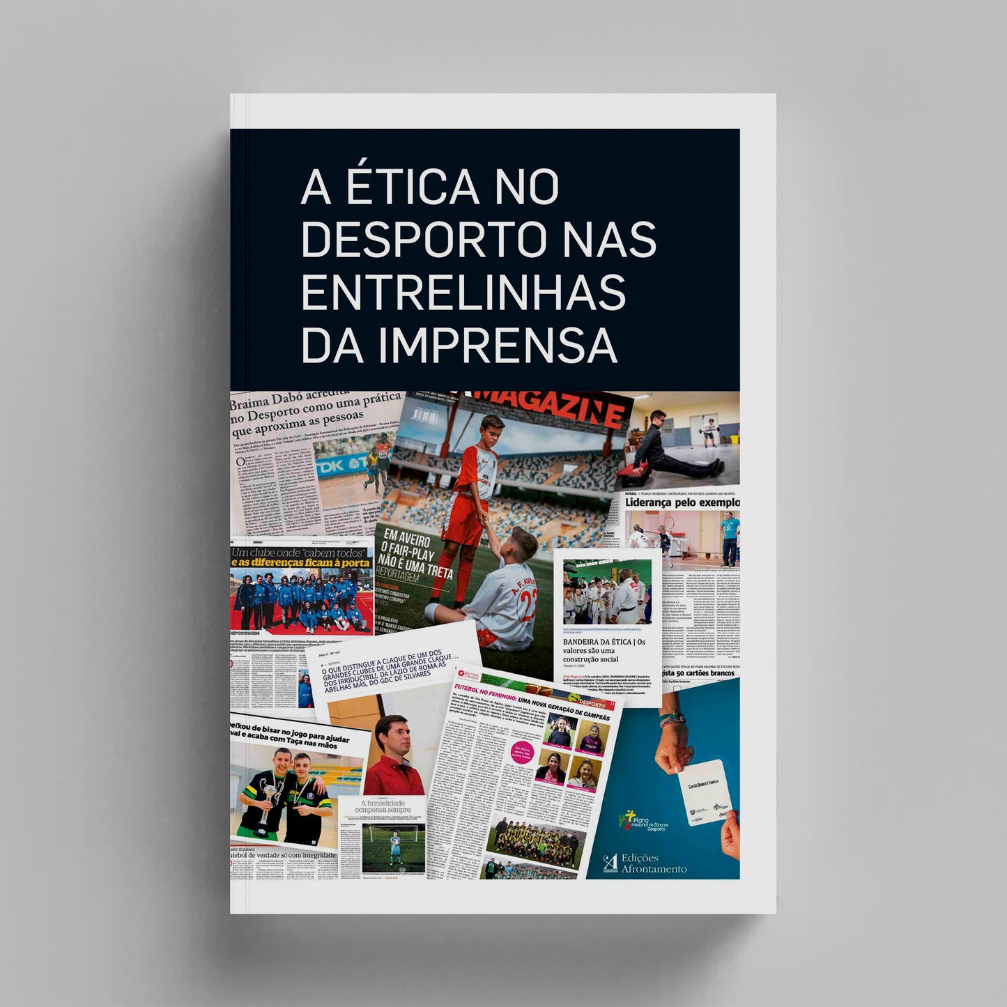 A Ética no Desporto nas Entrelinhas da Imprensa