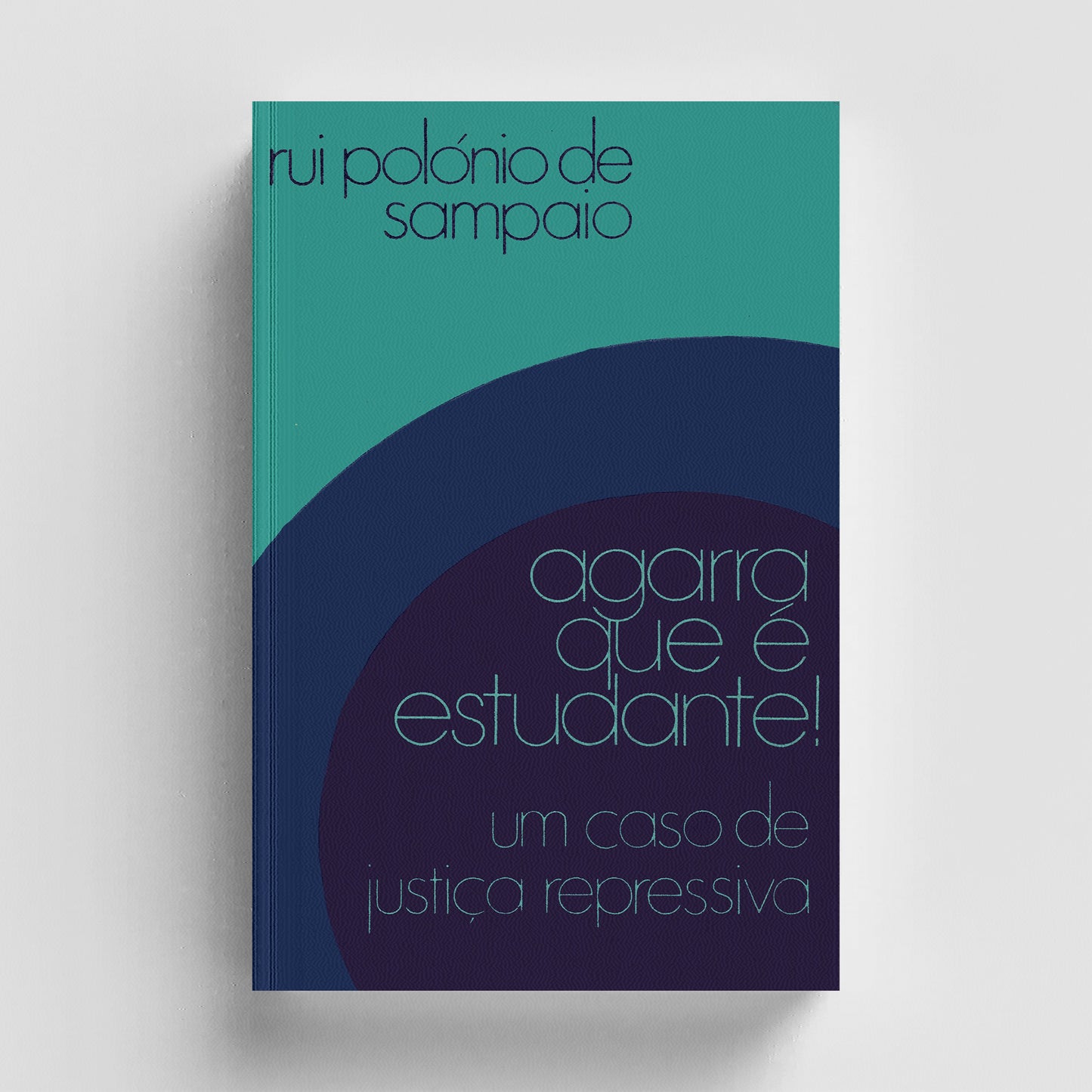 Agarra Que É Estudante!