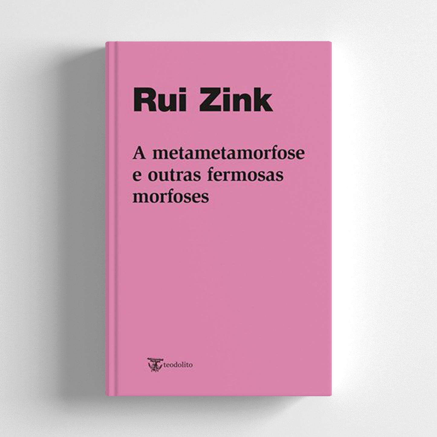 A Metametamorfose e Outras Fermosas Morfoses