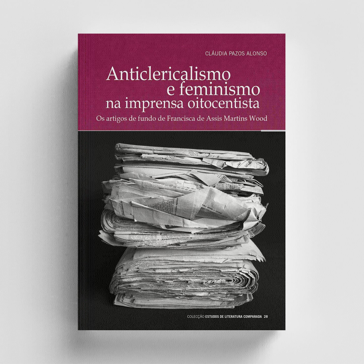 Anticlericalismo e Feminismo na Imprensa Oitocentista