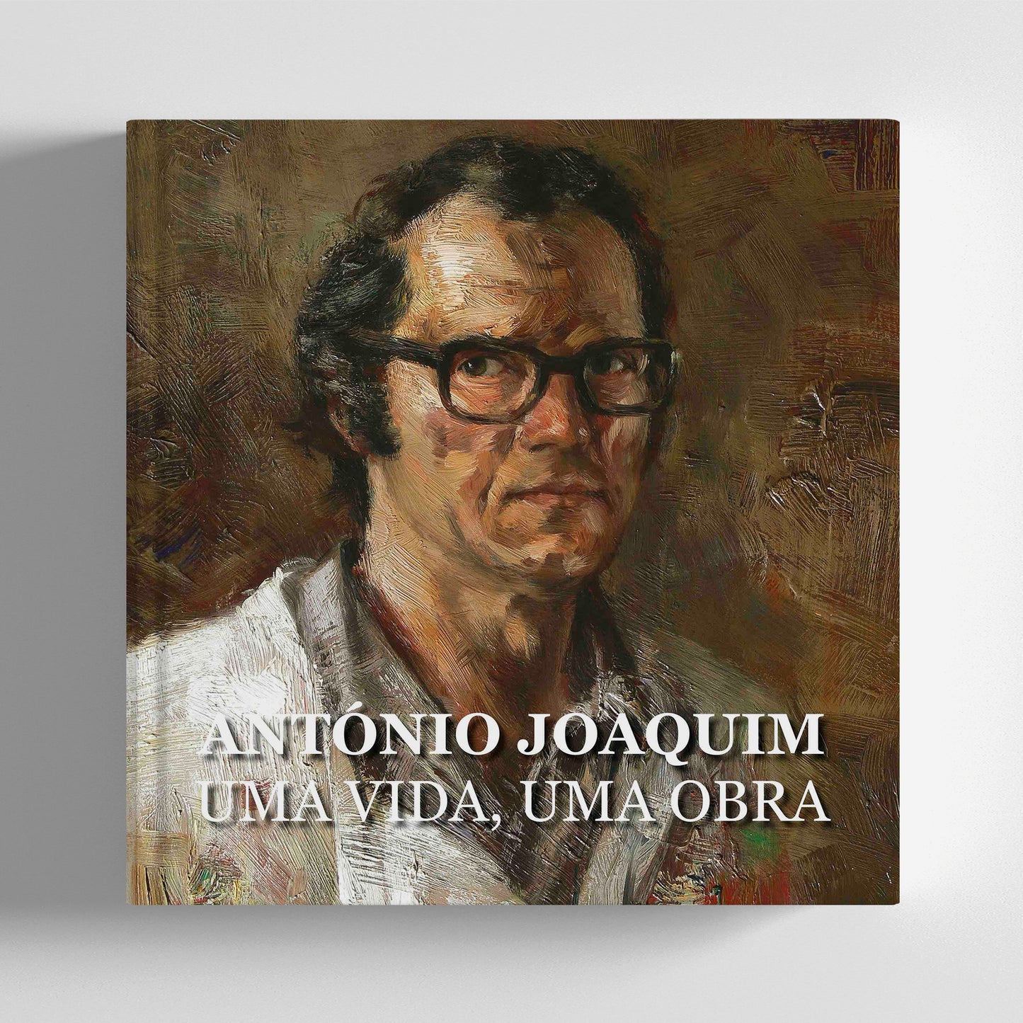 António Joaquim. Uma Vida, Uma Obra