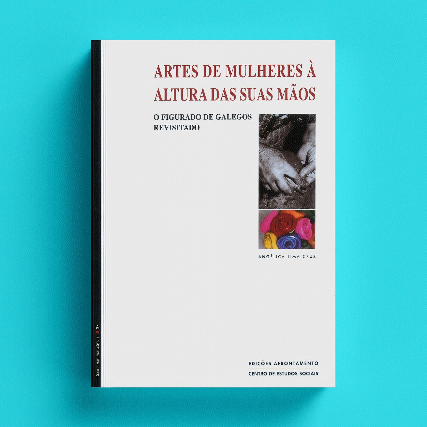 Artes de Mulheres à Altura das Suas Mãos