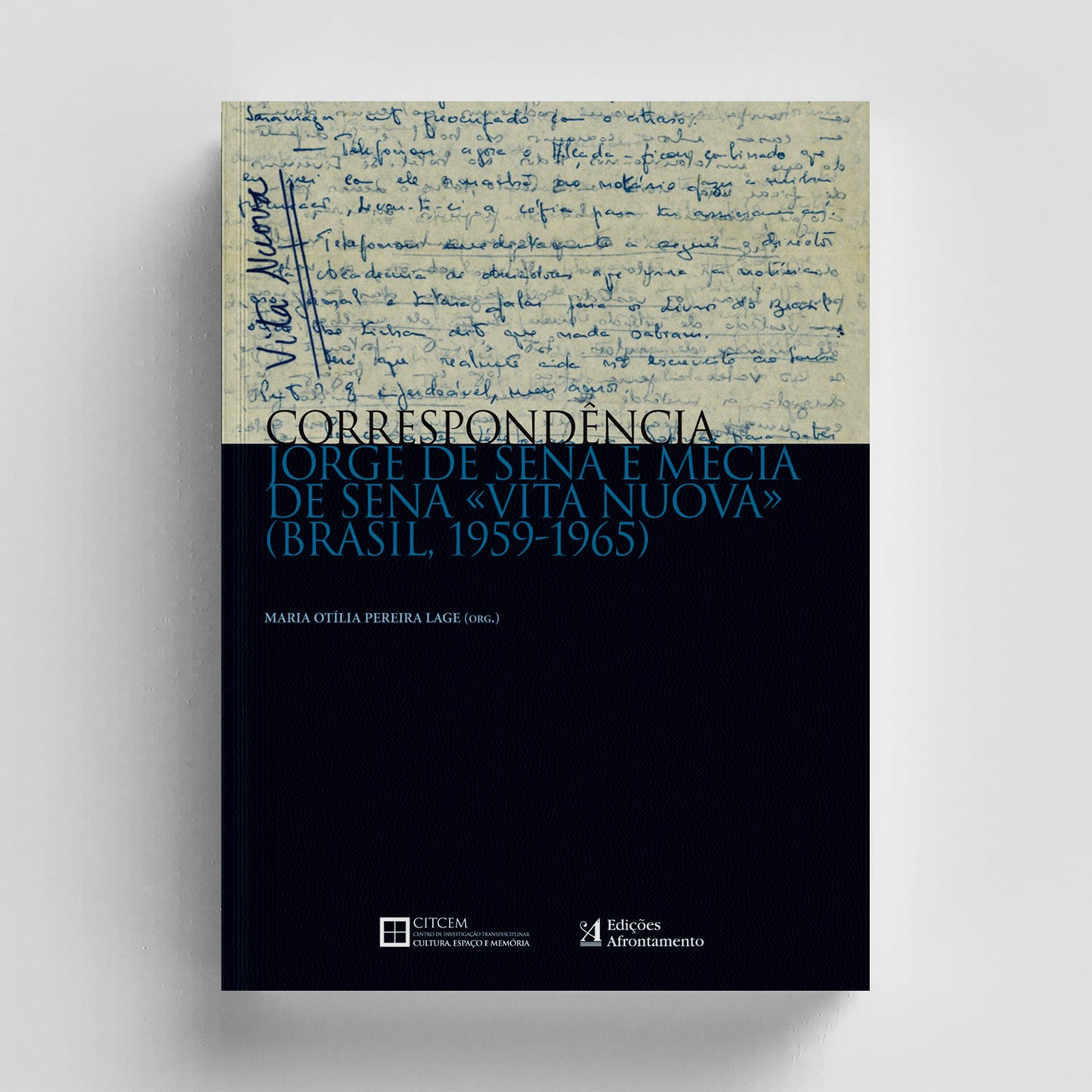 Correspondência Jorge de Sena e Mecia de Sena