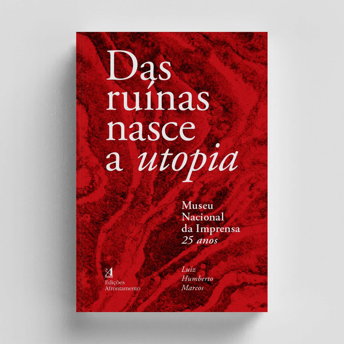 Das Ruínas Nasce a Utopia