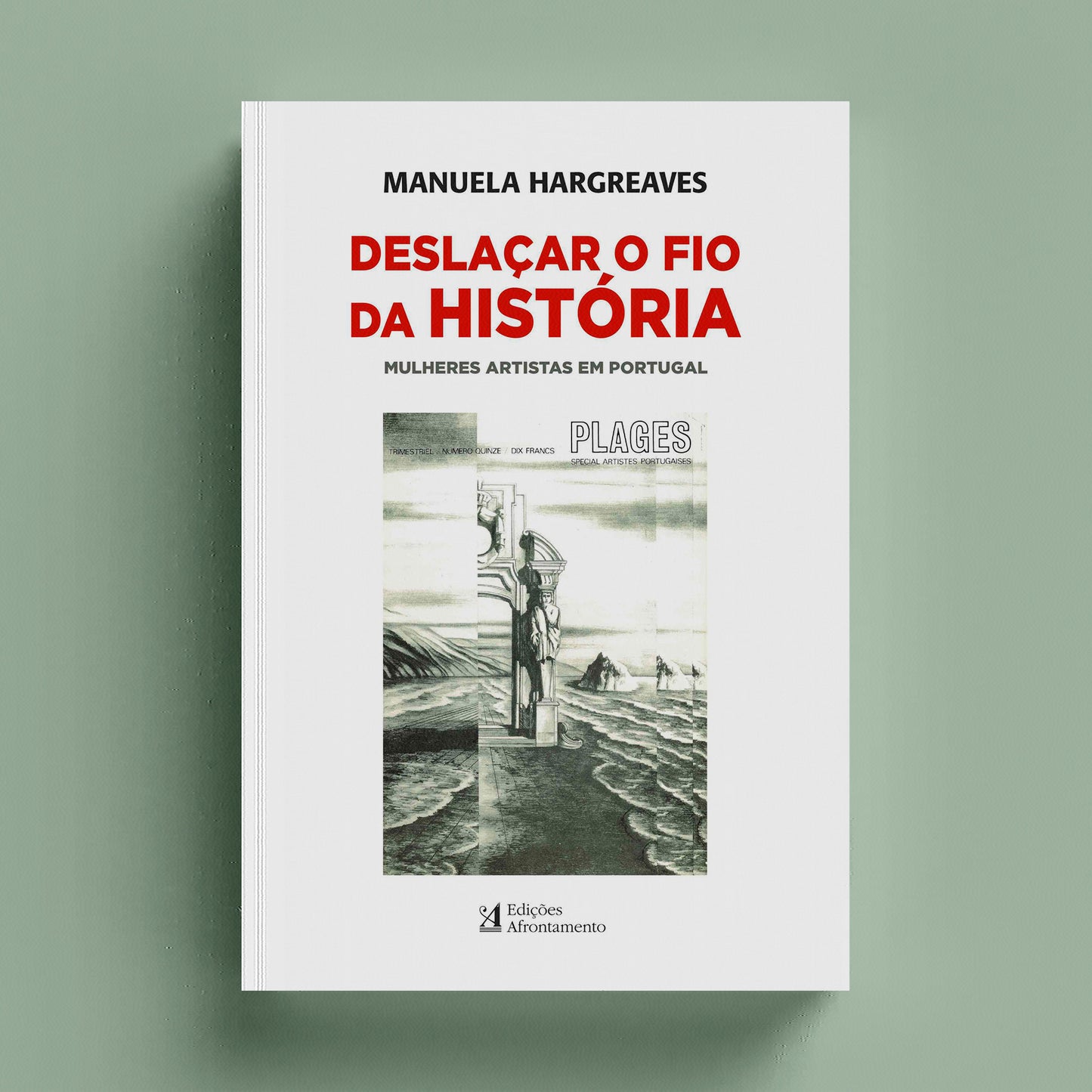Deslaçar o Fio da História