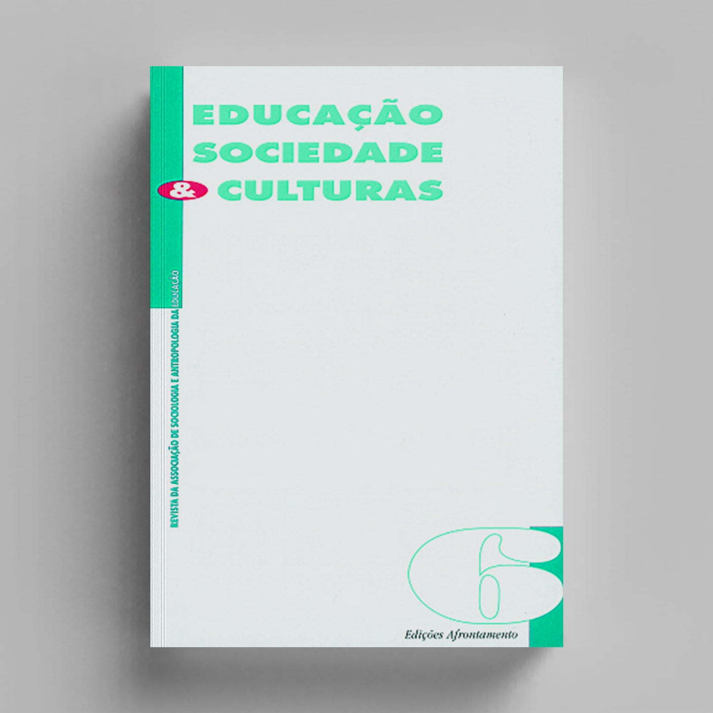 Educação, Sociedade & Culturas Nº6