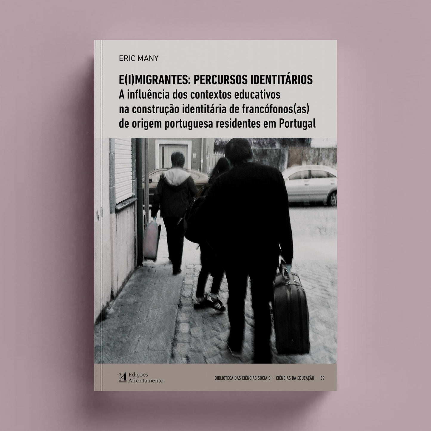 E(i)migrantes: Percursos Identitários