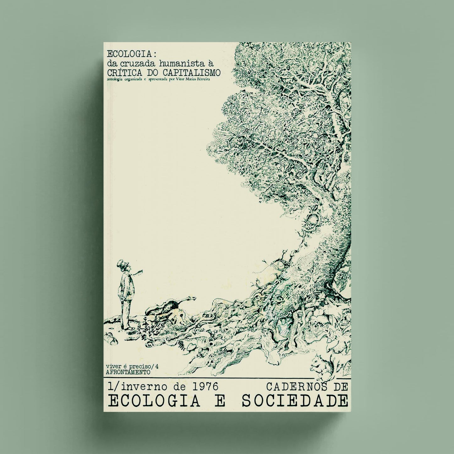 Ecologia: Da Cruzada Humanista à Crítica do Capitalismo