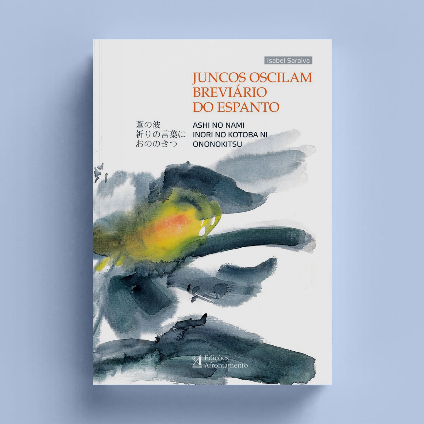 Juncos Oscilam - Breviário do Espanto