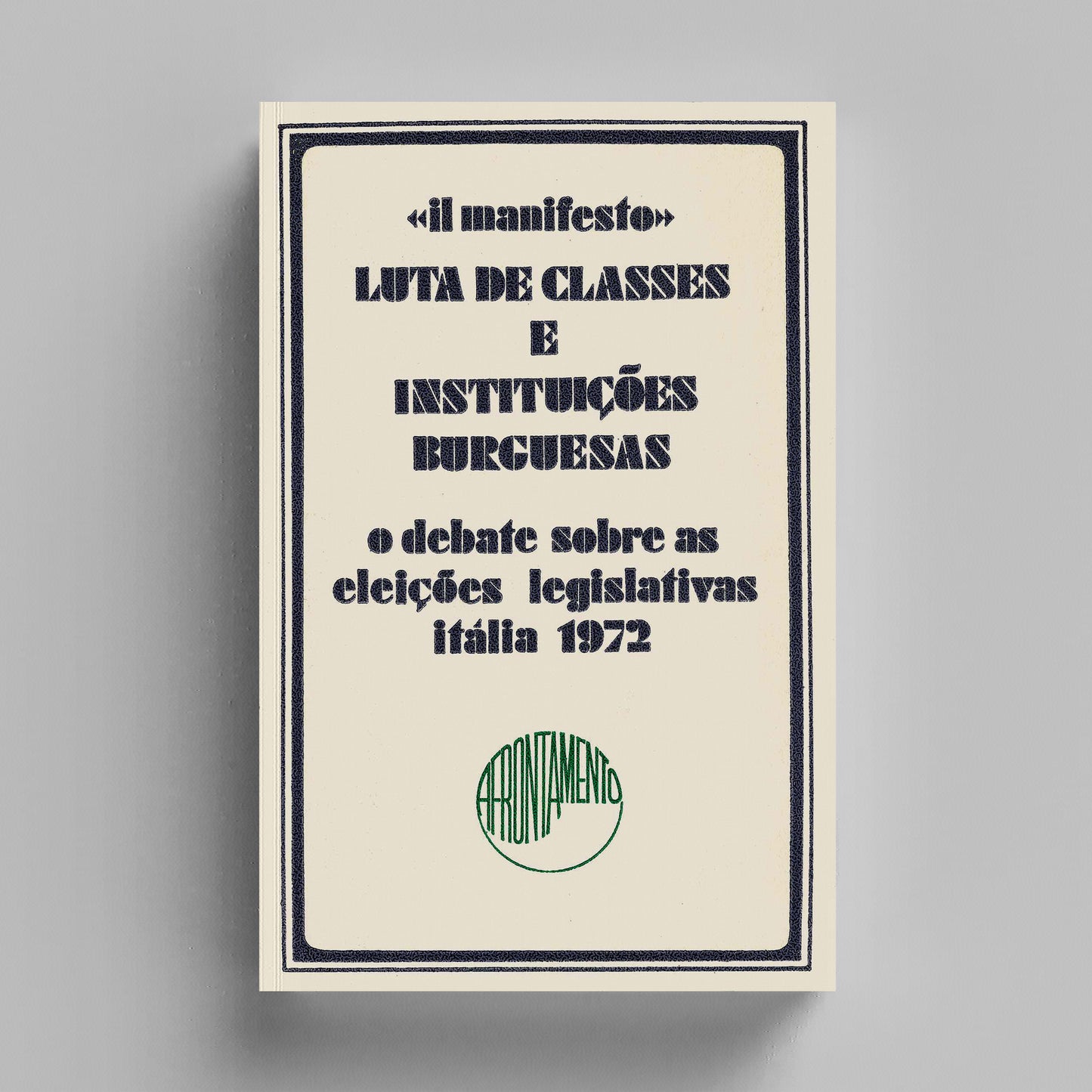 Luta de Classes e Instituições Burguesas