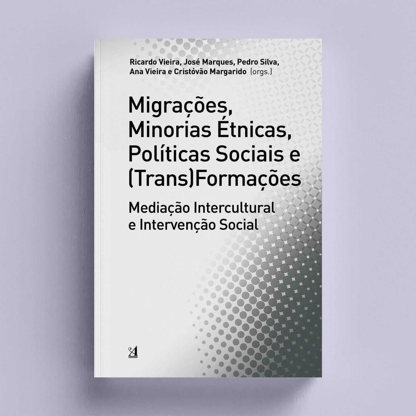 Migrações, Minorias Étnicas, Políticas Sociais e (Trans)Formações