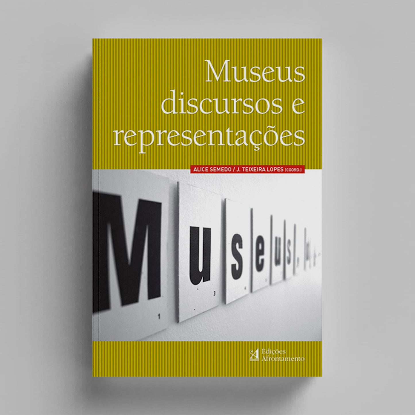 Museus, Discursos e Representações