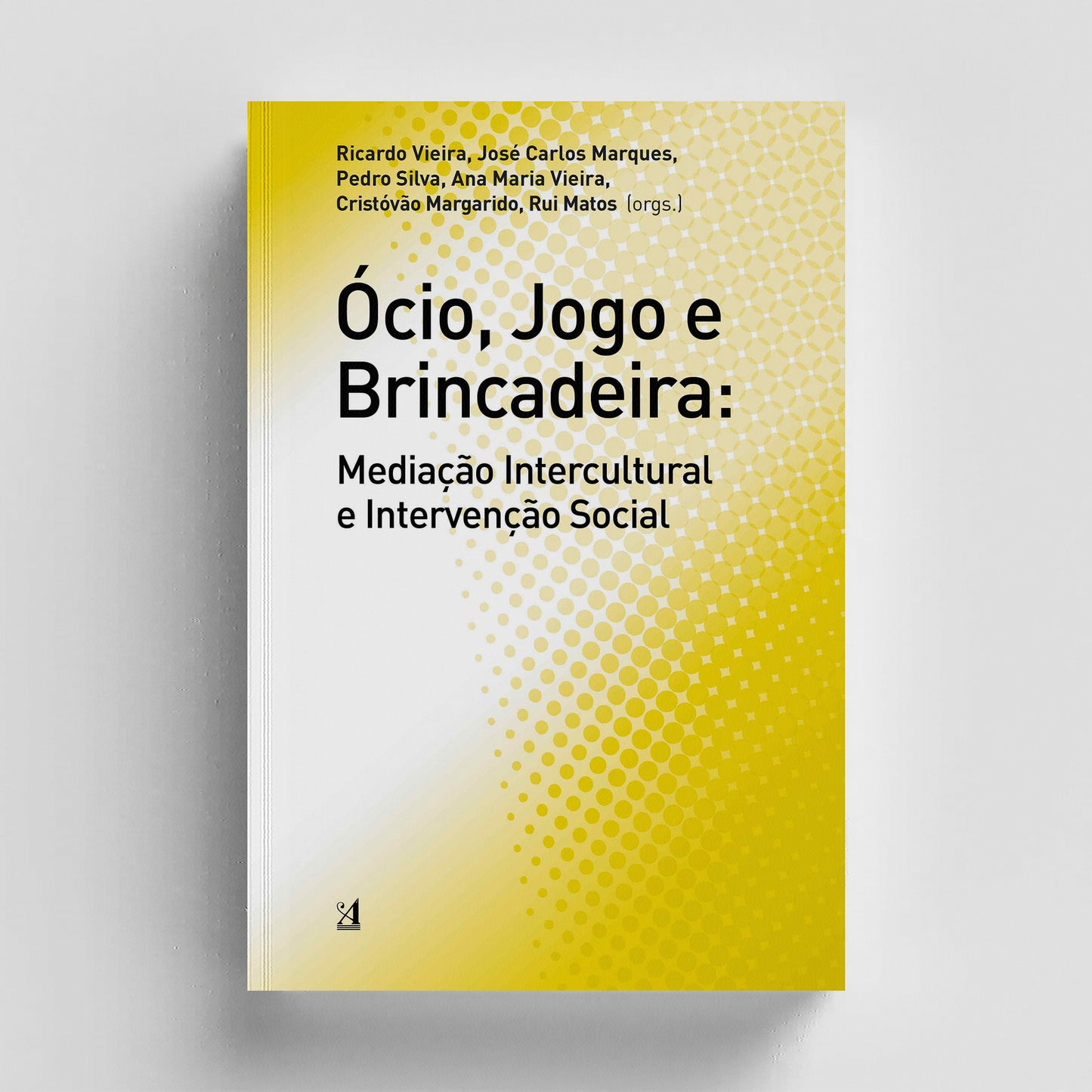 Ócio, Jogo e Brincadeira