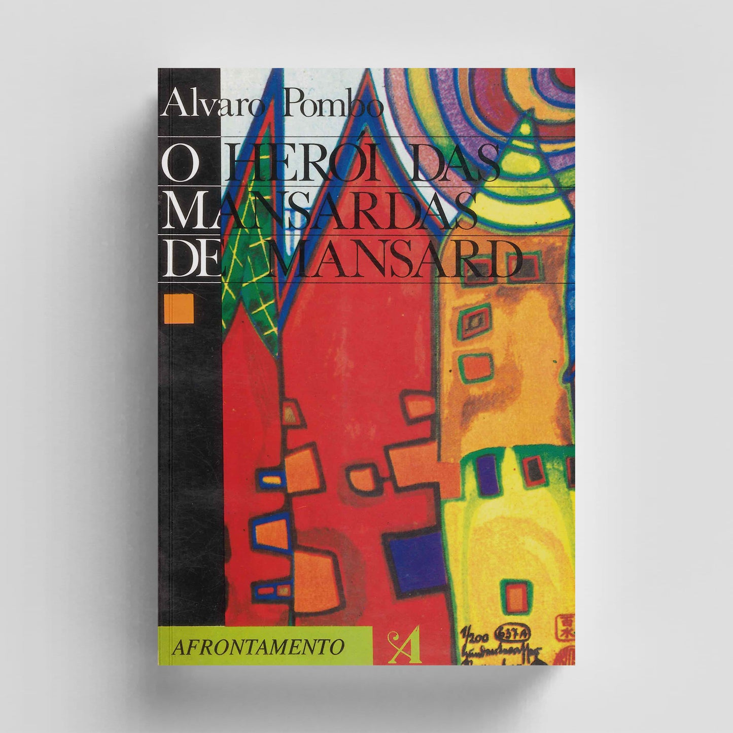 O Herói das Mansardas de Mansard