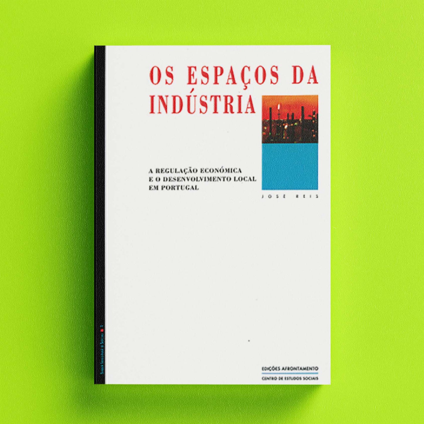 Os Espaços da Indústria