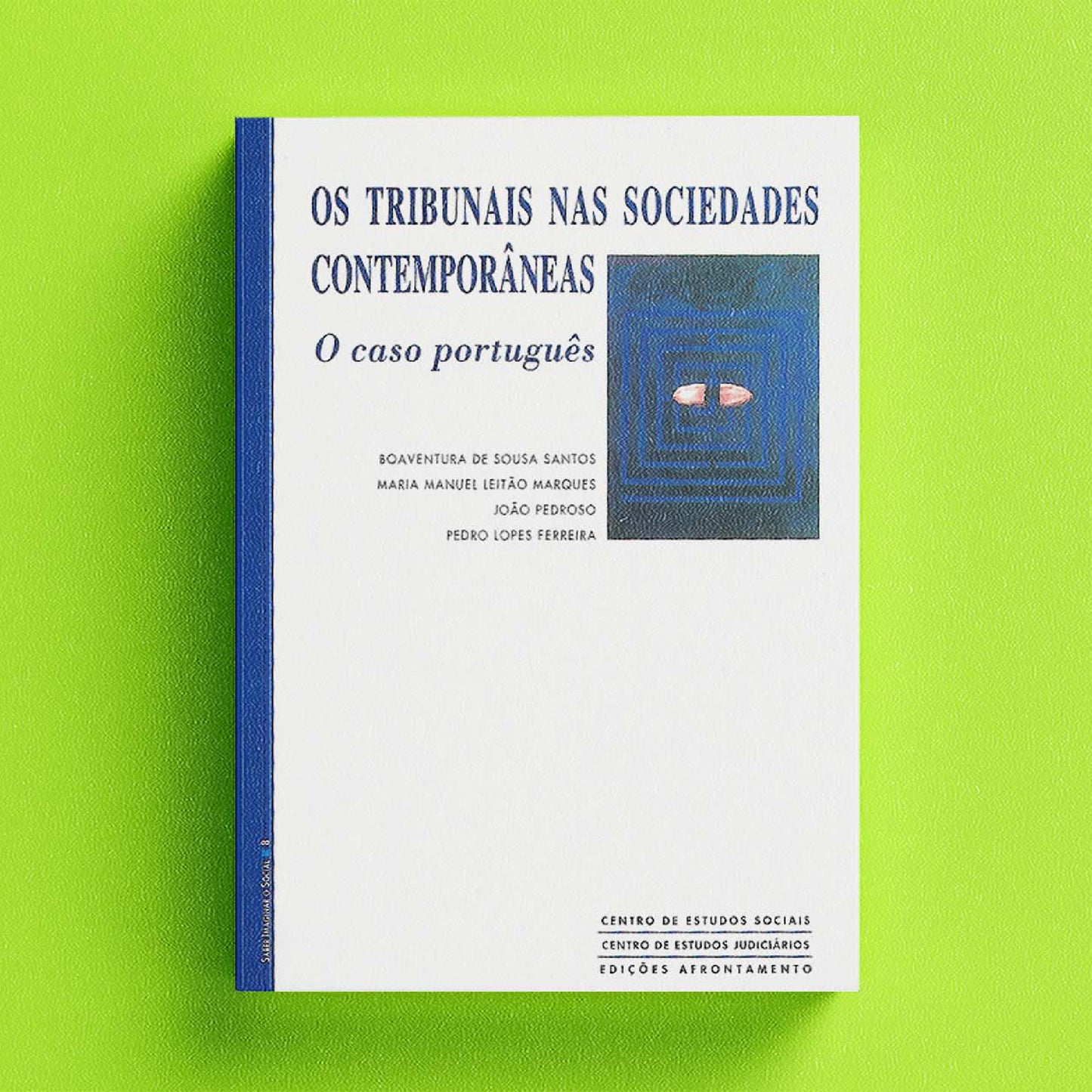 Os Tribunais nas Sociedades Contemporâneas