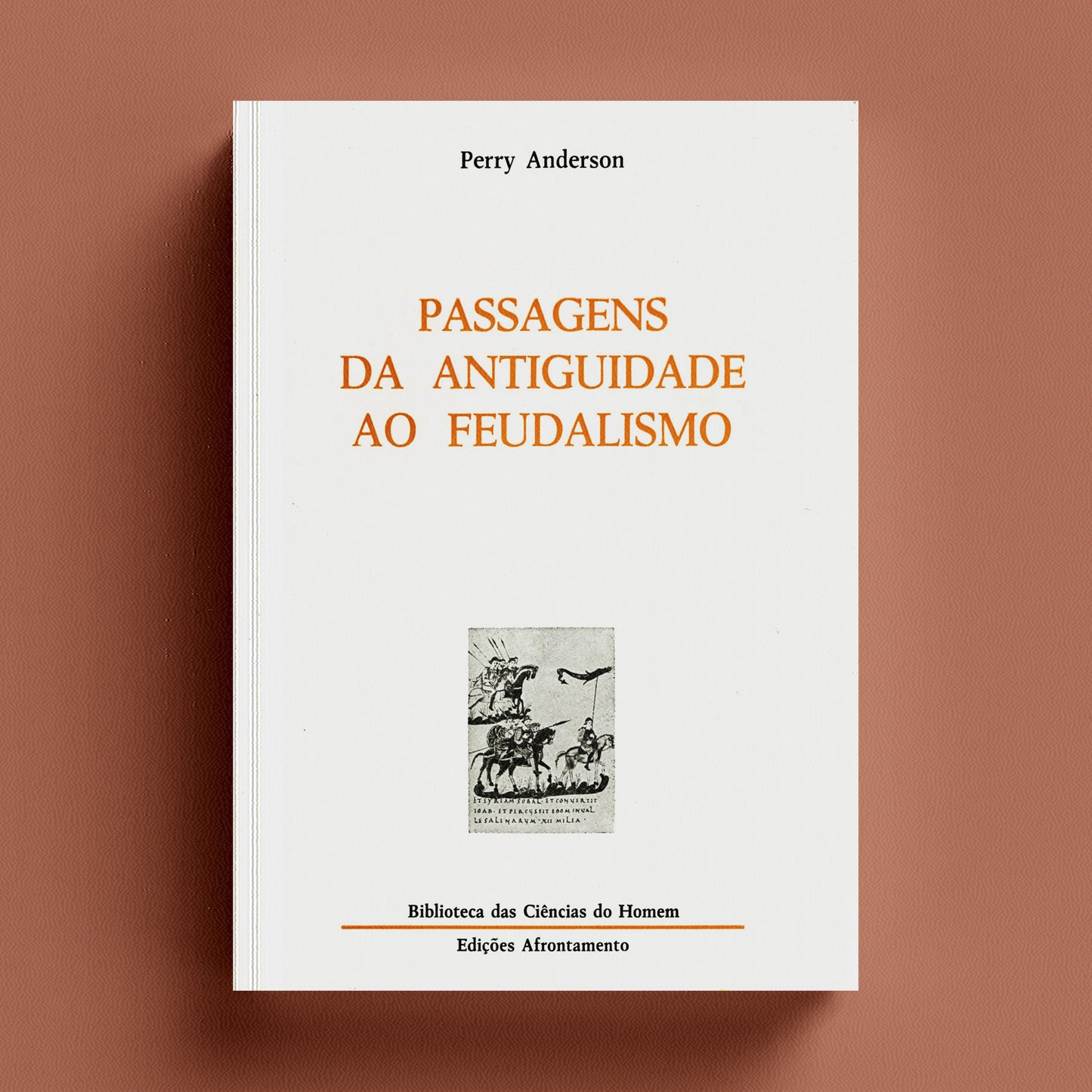 Passagens da Antiguidade ao Feudalismo