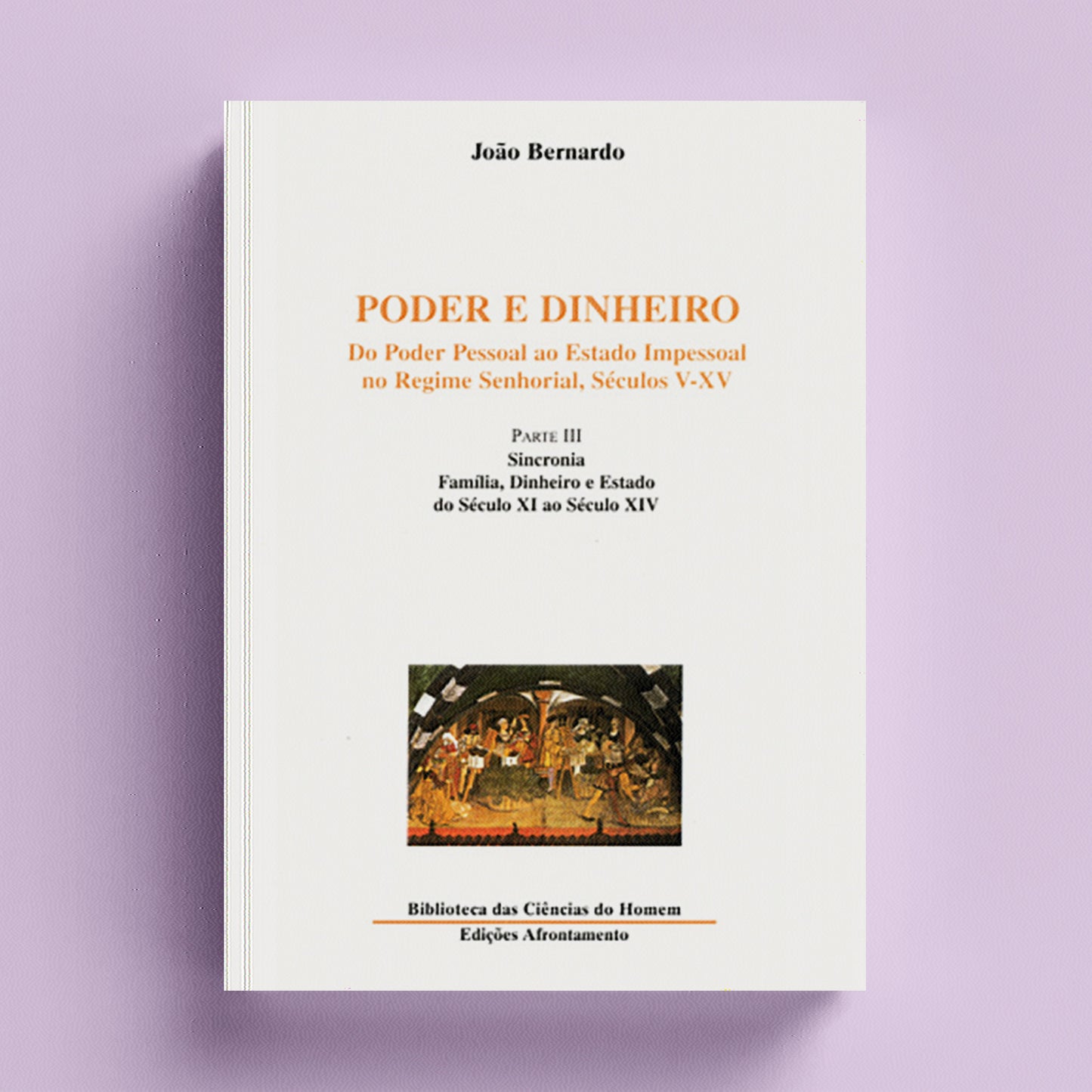 Poder e Dinheiro - Vol. 3