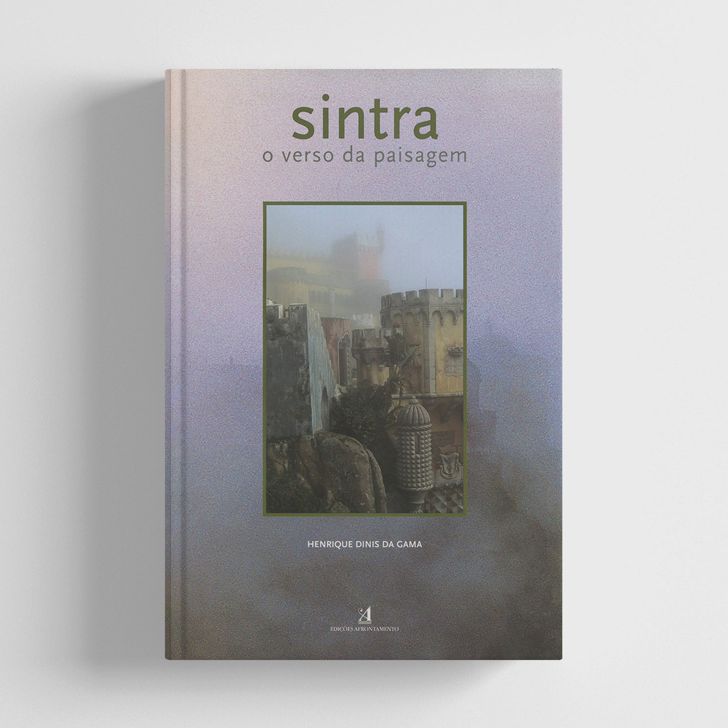 Sintra. O Verso da Paisagem