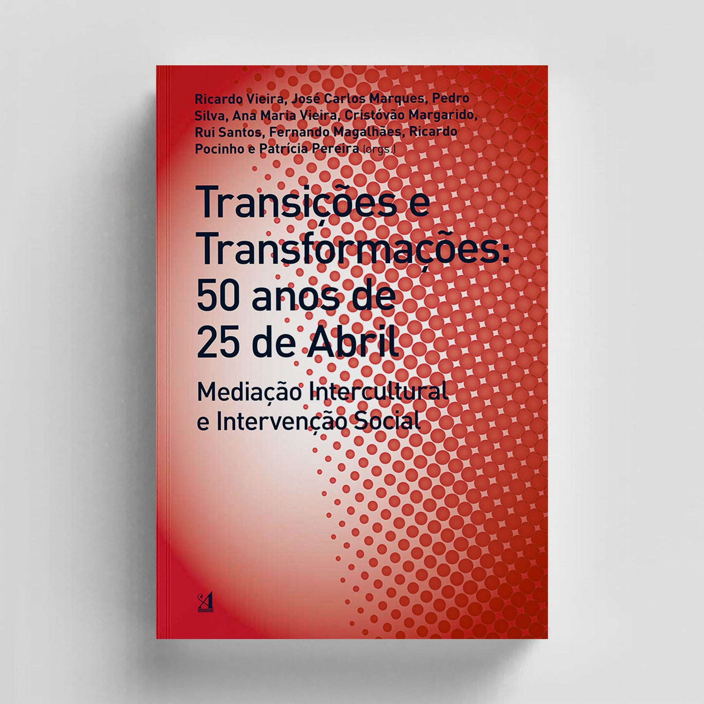 Transições e Transformações: 50 anos de 25 de Abril