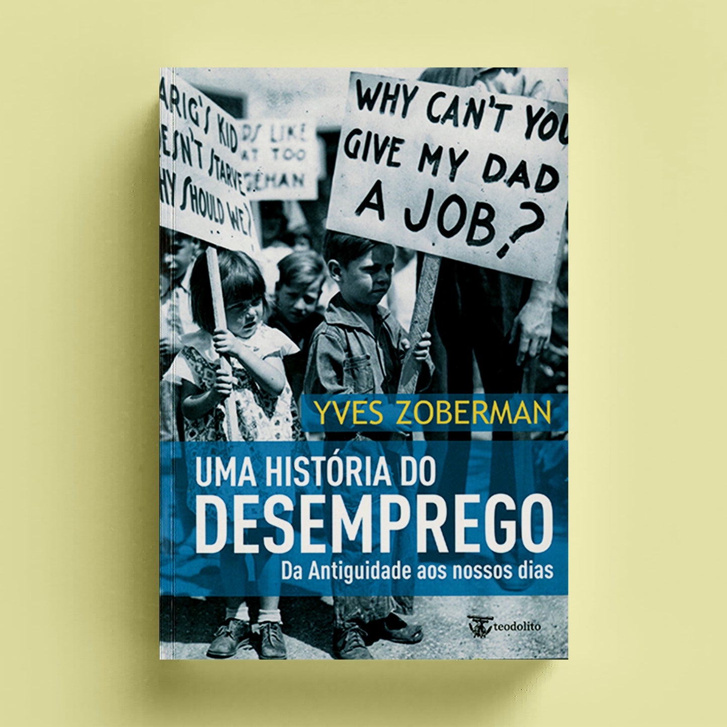 Uma História do Desemprego