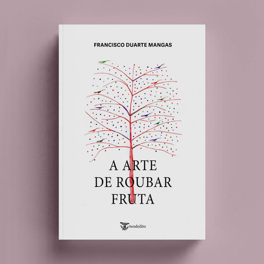 A Arte de Roubar Fruta