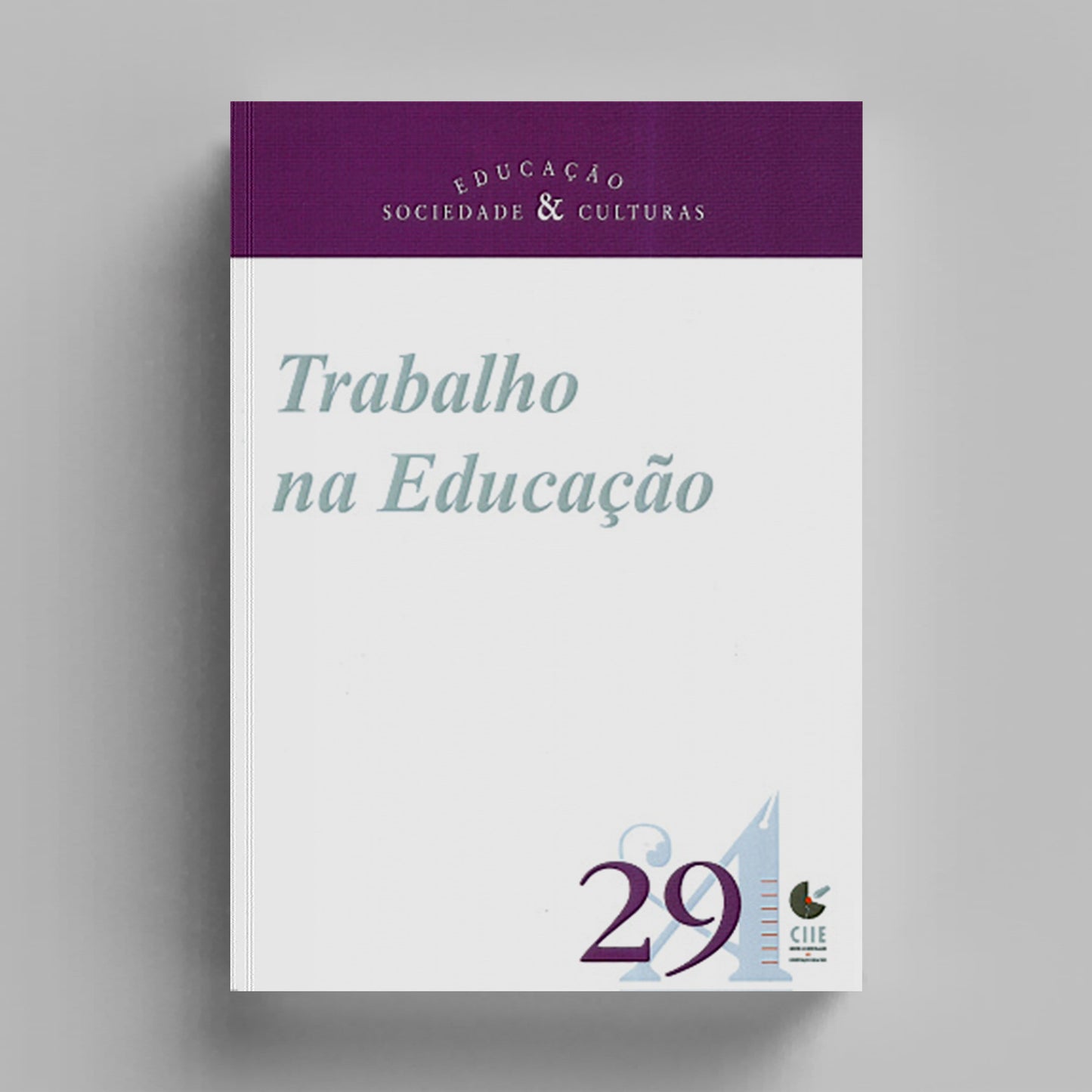 Educação, Sociedade & Culturas Nº29