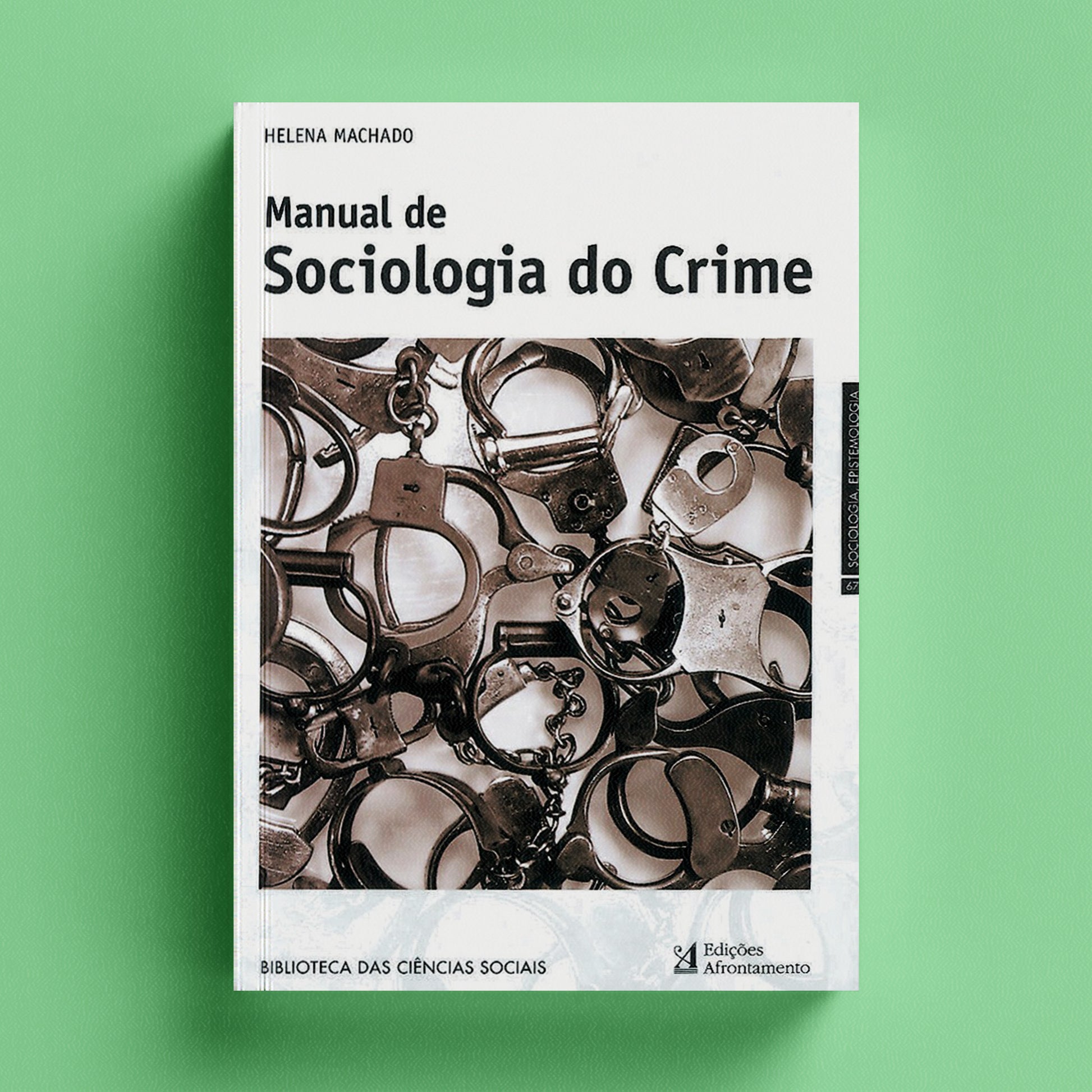 Manual de Sociologia do Crime – Edições Afrontamento