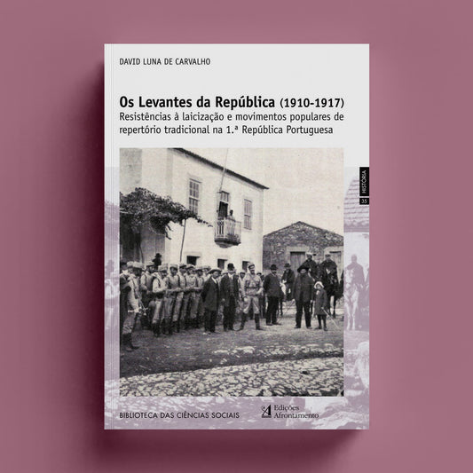 Os Levantes da República (1910-1917)