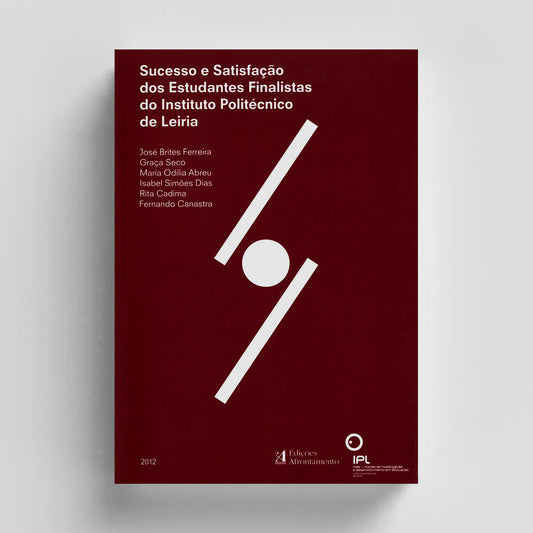Sucesso e Satisfação dos Estudantes Finalistas do Instituto Politécnico de Leiria