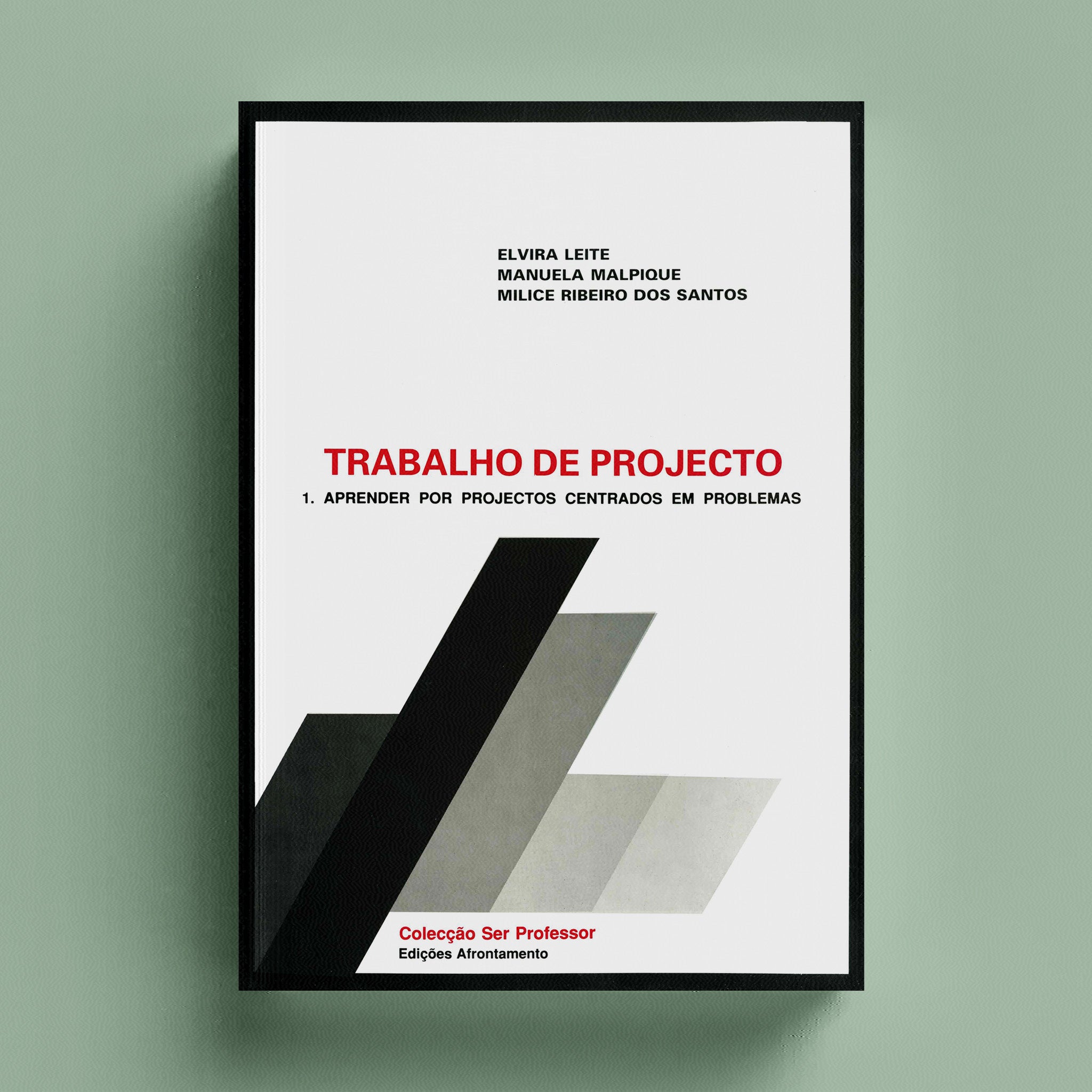 Trabalho de Projecto - Vol. 1 – Edições Afrontamento